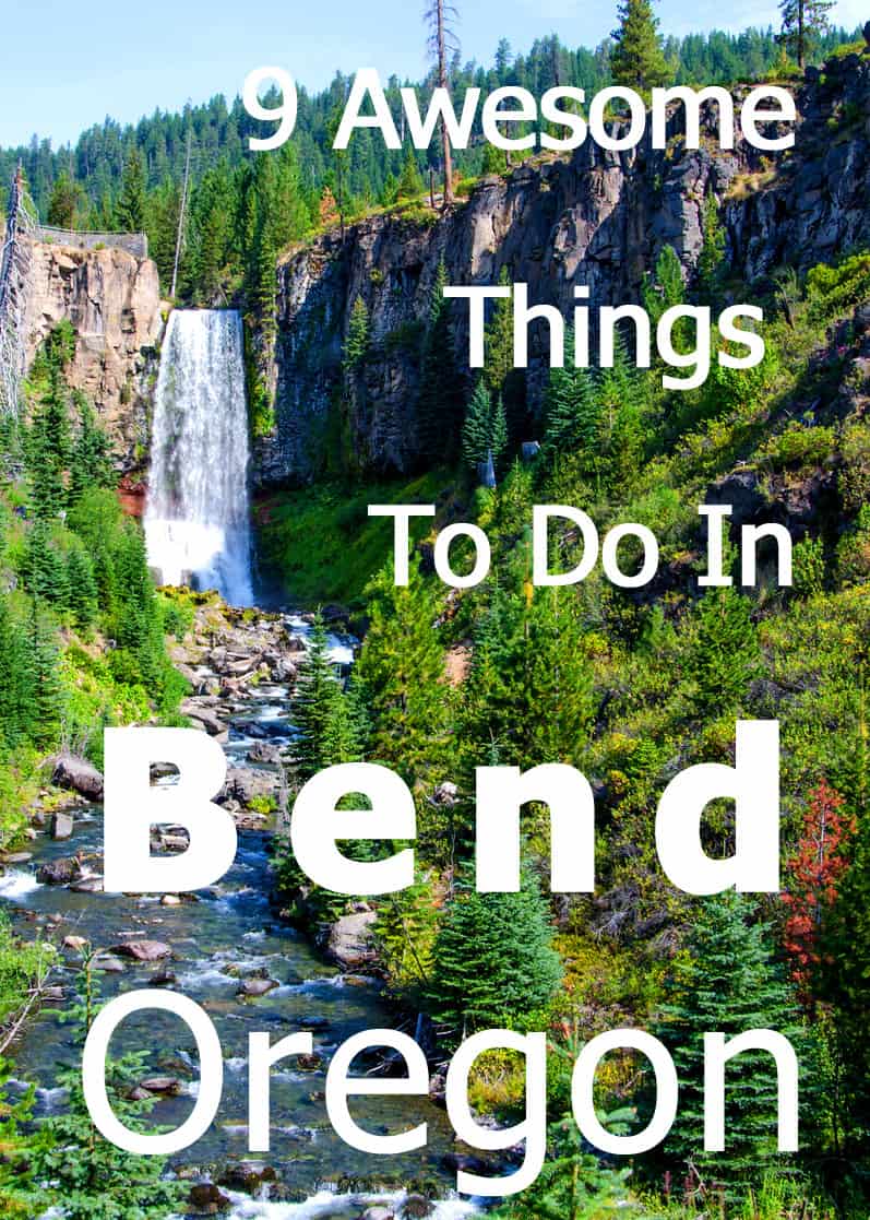 9 Awesome Things To Do In Bend, Oregon (including a map)
