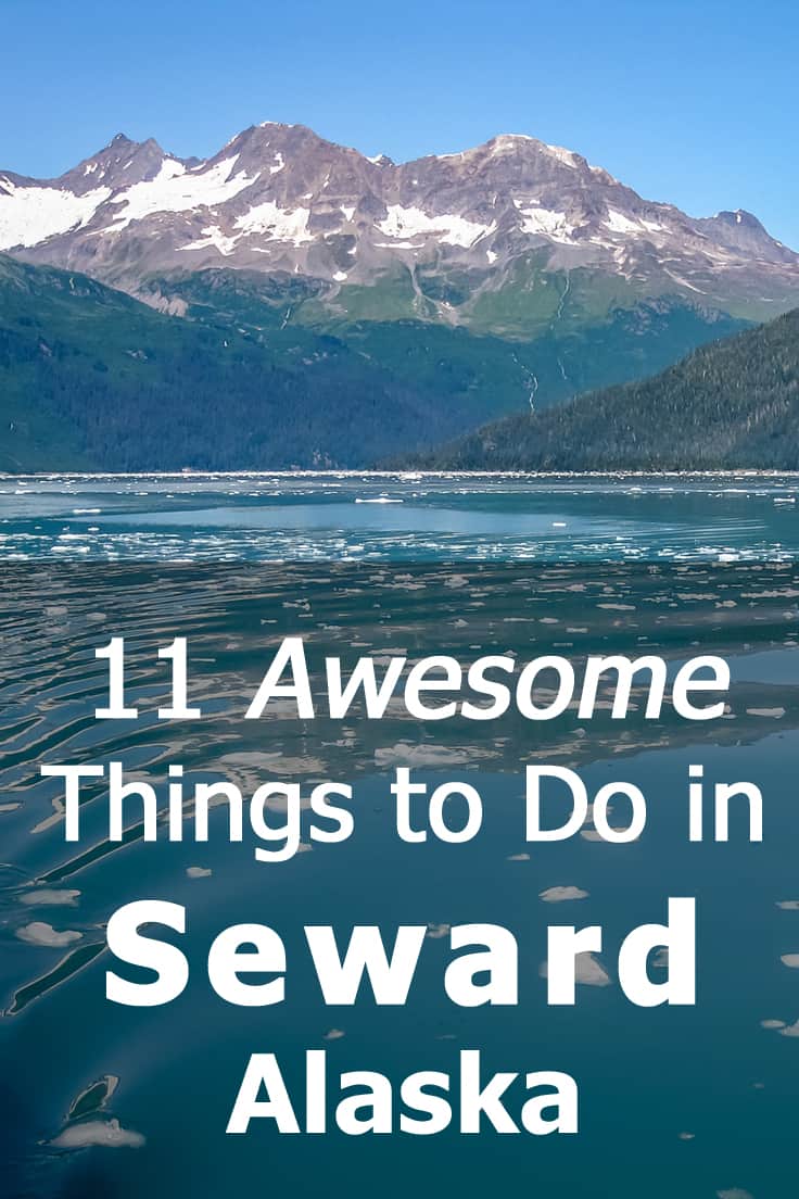 11 Awesome Things to do in Seward, Alaska