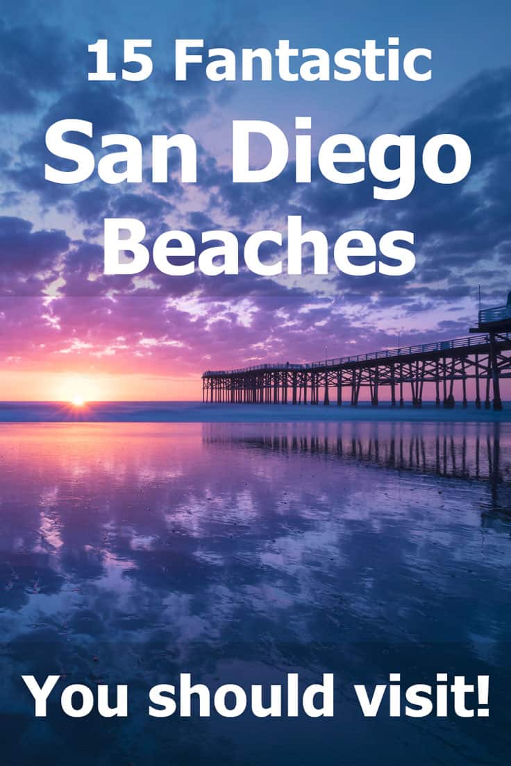 15 Fantastic San Diego Beaches You Should Visit!