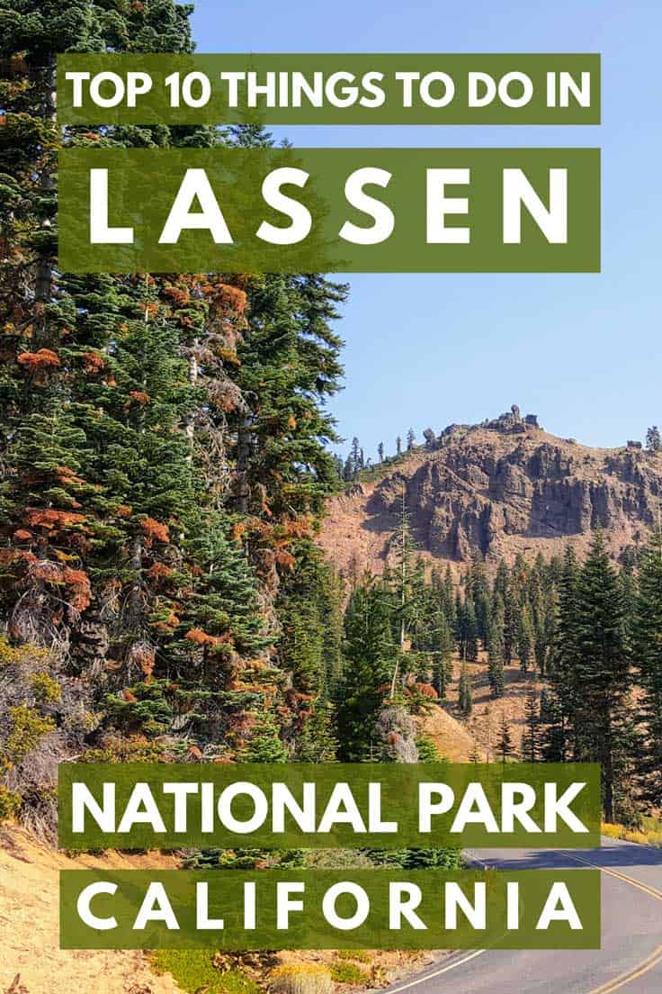 Top 10 Things to do in Lassen National Park, California