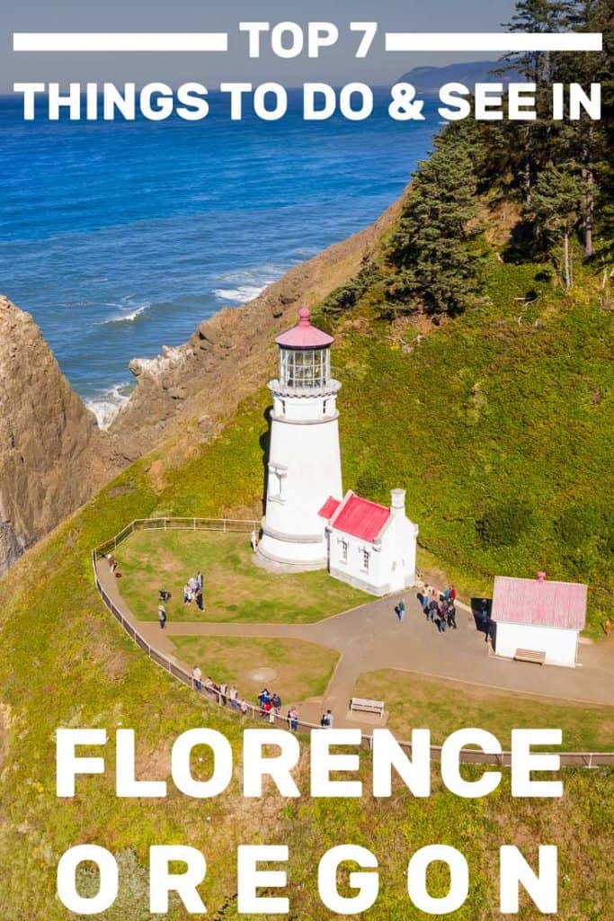 Top 7 Things To Do & See In Florence, Oregon