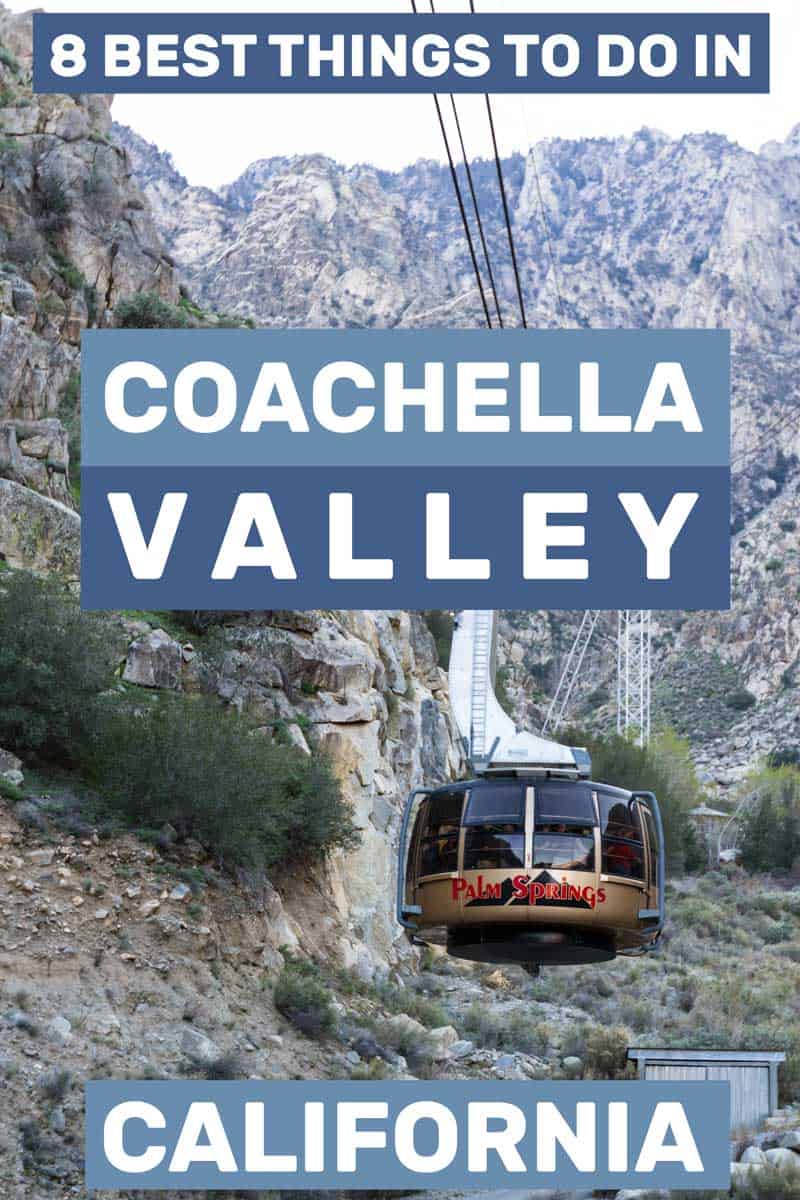 8 Best Things To Do In Coachella Valley, California