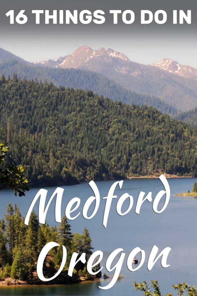 16 Things To Do In Medford, Oregon
