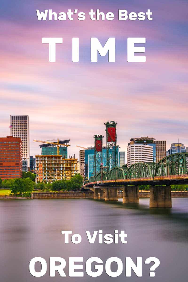 best time to travel oregon