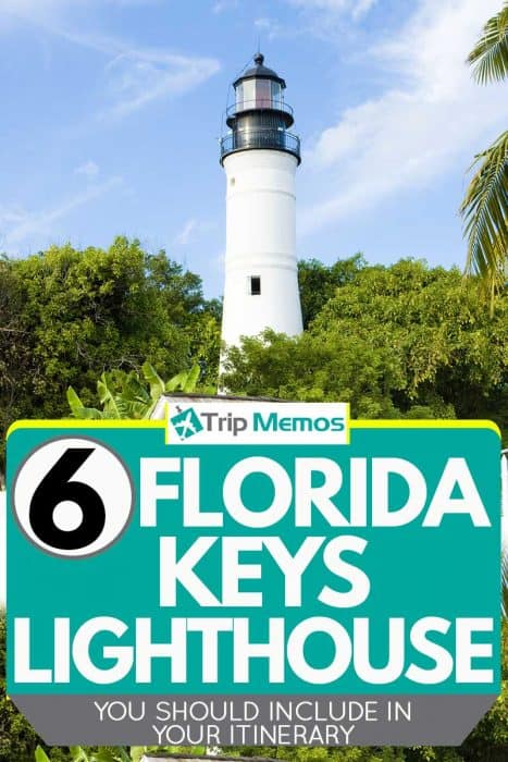 6 Florida Keys Lighthouses You Should Include in Your Itinerary