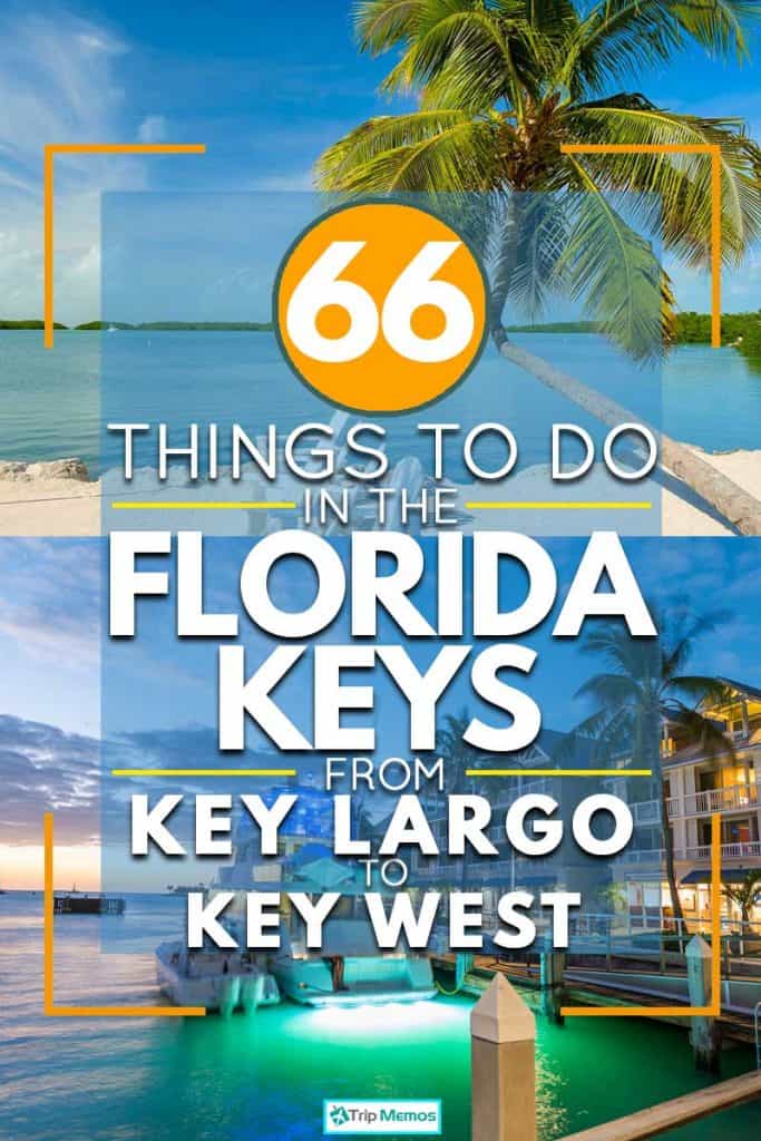 66 Things To Do In The Florida Keys - From Key Largo to Key West