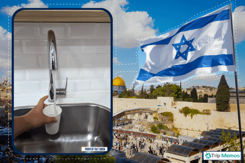 A collaged photo of the Israel flag and tap water, Can You Drink Tap Water In Israel [Inc. in Tel Aviv And Jerusalem]?
