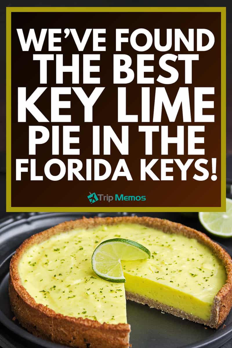 We've Found The Best Key Lime Pie In The Florida Keys!