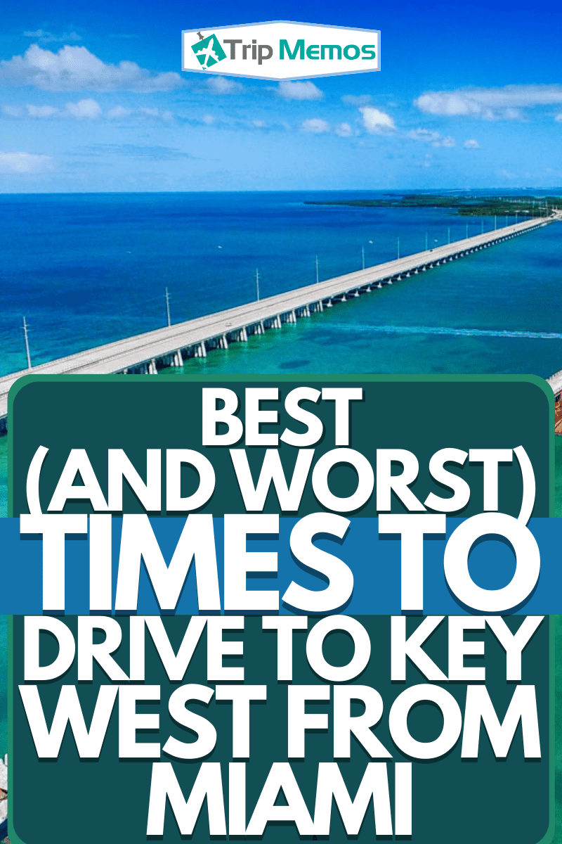 Aerial view of Bridge connecting Keys, Florida.
, Best (And Worst) Times To Drive To Key West From Miami