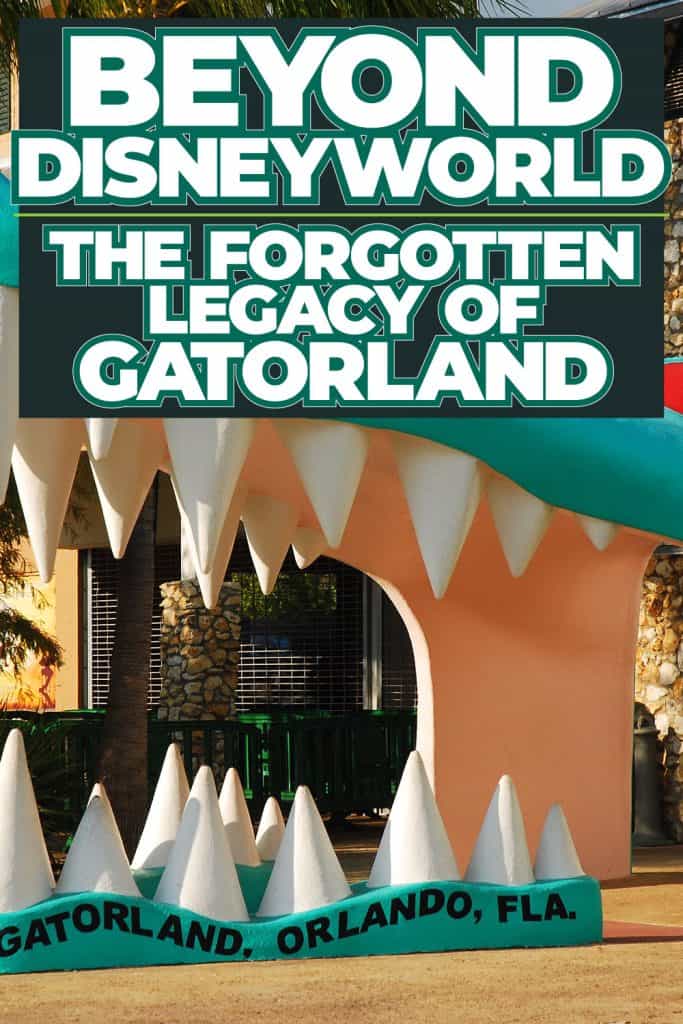 Beyond Disneyworld: The Forgotten Legacy of Gatorland