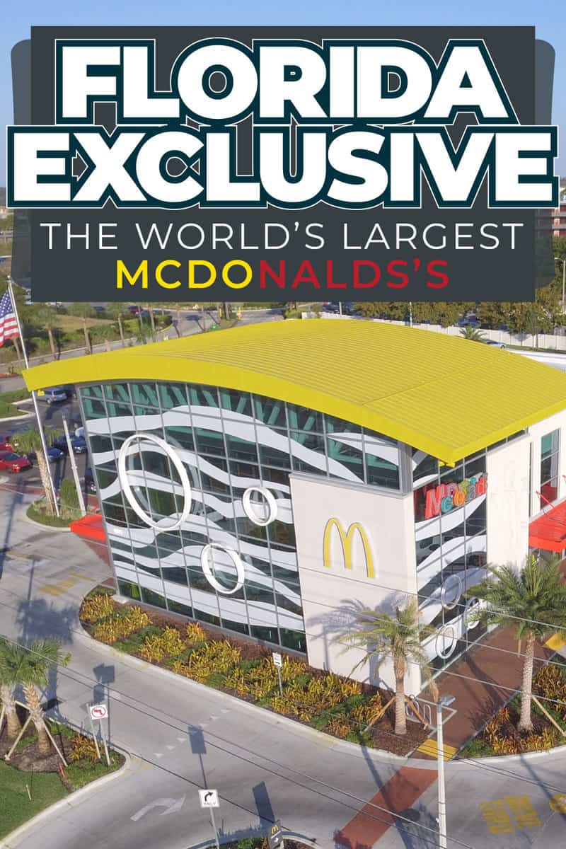 Florida Exclusive: The World's Largest McDonald's