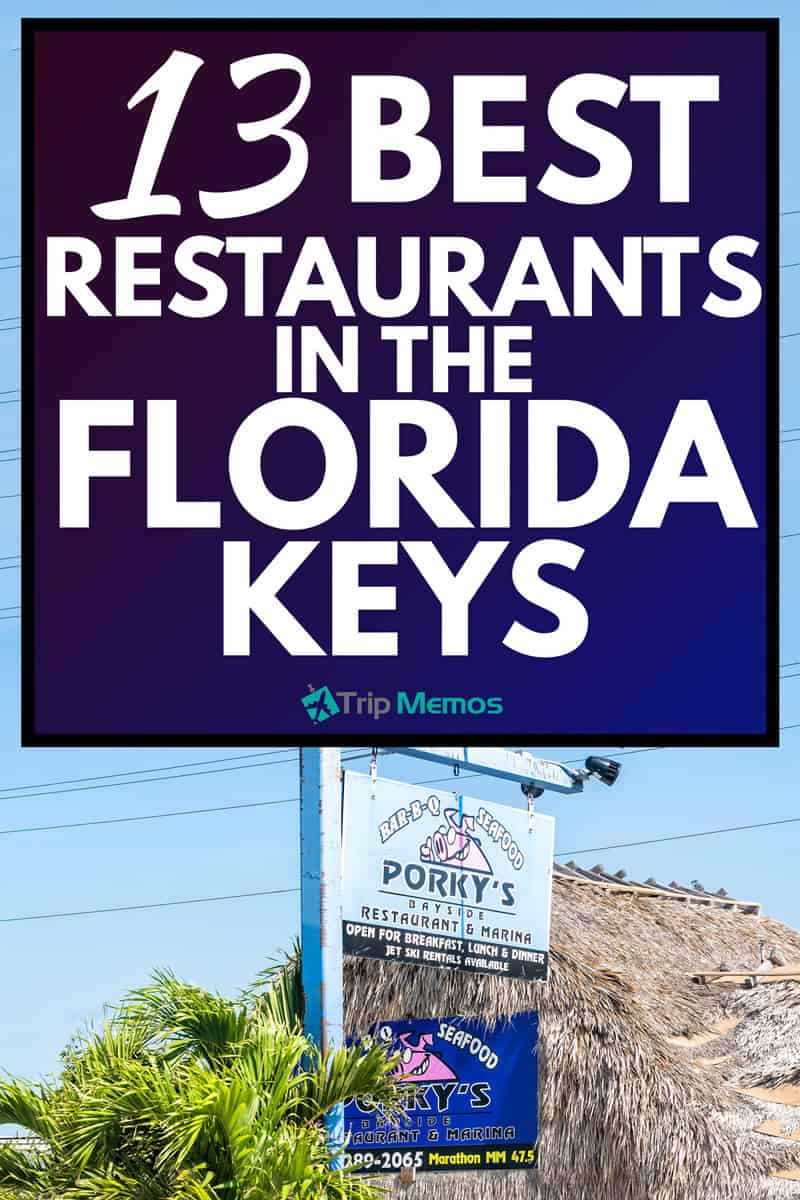 13 Best Restaurants in the Florida Keys