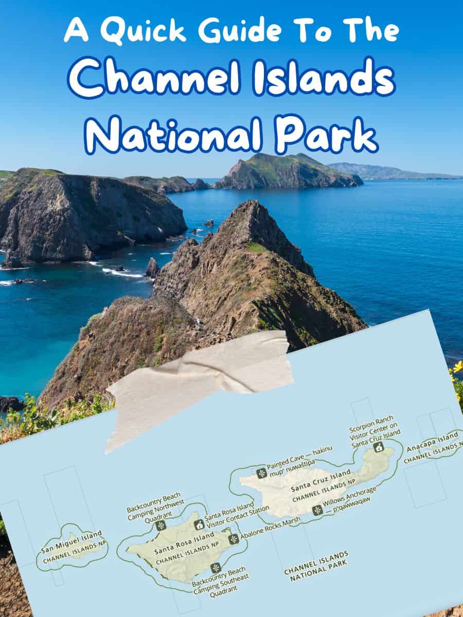Channel Islands National Park - A Quick Guide